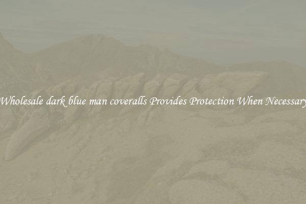 Wholesale dark blue man coveralls Provides Protection When Necessary