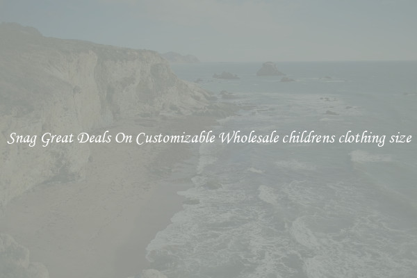 Snag Great Deals On Customizable Wholesale childrens clothing size