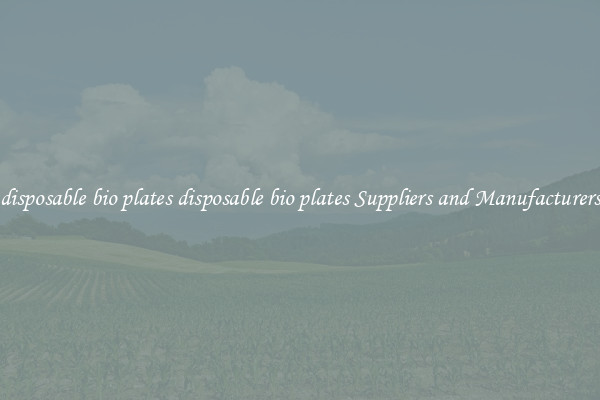 disposable bio plates disposable bio plates Suppliers and Manufacturers